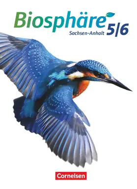 Grimmer / Göbel / Vopel |  Biosphäre Sekundarstufe I 5./6. Schuljahr - Sachsen-Anhalt - Schülerbuch | Buch |  Sack Fachmedien