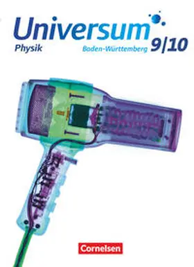 Bogenberger / Pardall / Brand |  Universum Physik 9./10. Schuljahr - Gymnasium Baden-Württemberg - Schülerbuch | Buch |  Sack Fachmedien