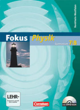 Backhaus / Lichtenberger / Boysen |  Fokus Physik 7/8 - Schülerbuch mit CD-ROM - Gymnasium Nordrhein-Westfalen | Buch |  Sack Fachmedien