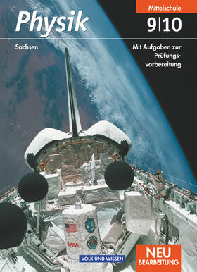 Backhaus / Wilke / Kopte |  Physik 9./10. Schuljahr. Schülerbuch. Mittelschule Sachsen. Neubearbeitung | Buch |  Sack Fachmedien