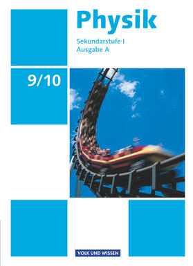 Backhaus / Mikelskis / Best |  Physik Ausgabe A 9./10. Schuljahr. Schülerbuch Sekundarstufe I | Buch |  Sack Fachmedien