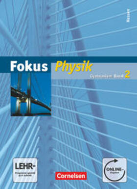 Backhaus / Mikelskis / Boysen |  Fokus Physik 02. Schülerbuch mit Online-Anbindung. Gymnasium Hessen | Buch |  Sack Fachmedien