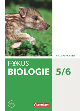 Budde / Erdogan / Schulz |  Fokus Biologie 5./6. Schuljahr. Schülerbuch Niedersachsen | Buch |  Sack Fachmedien