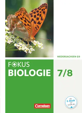 Budde / Janßen / Schulz |  Fokus Biologie 7./8. Schuljahr. Schülerbuch Niedersachsen | Buch |  Sack Fachmedien