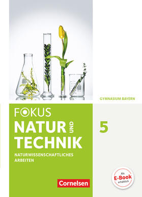 Janisch / Sinzinger |  Fokus Biologie - Neubearbeitung - Gymnasium Bayern / 5. Jahrgangsstufe: Natur und Technik - Naturwiss. Arbeiten - Schülerbuch | Buch |  Sack Fachmedien