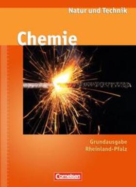 Beyer / Bresler / Heepmann |  Natur und Technik - Chemie Ab 7. Schuljahr. Schülerbuch. Hauptschule Rheinland-Pfalz. Neue Ausgabe | Buch |  Sack Fachmedien