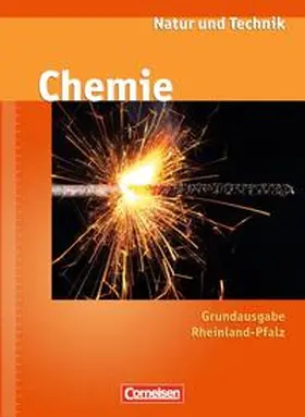 Beyer / Bresler / Heepmann |  Natur und Technik - Chemie Ab 7. Schuljahr. Schülerbuch. Hauptschule Rheinland-Pfalz. Neue Ausgabe | Buch |  Sack Fachmedien