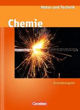 Ramien / Beyer / Obst |  Natur und Technik Ab 7. Schuljahr. Chemie  Schülerbuch. Hauptschule - Neue Ausgabe - Hessen | Buch |  Sack Fachmedien