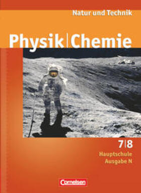 Beyer / Heepmann / Bresler |  Natur und Technik. Physik Chemie 7/8. Schülerbuch. Hauptschule. Ausgabe N | Buch |  Sack Fachmedien