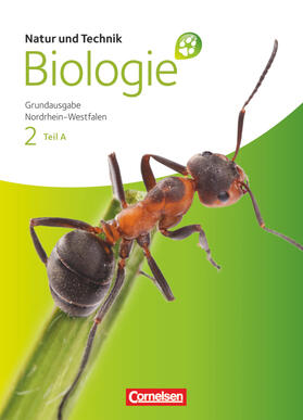 Bauer / Rach / Feigenspan |  Natur und Technik - Biologie 02. Teil A Schülerbuch. Grundausgabe Nordrhein-Westfalen | Buch |  Sack Fachmedien