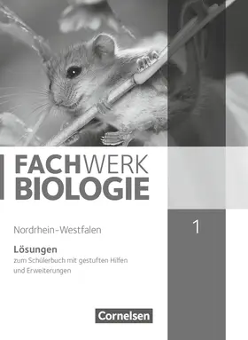 Hampl / Herrmann / Pondorf |  Fachwerk Biologie - Nordrhein-Westfalen 2013 - Band 1 | Buch |  Sack Fachmedien