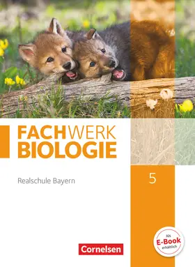 Dives / Niedermeier / Hampl |  Fachwerk Biologie 5. Jahrgangsstufe - Realschule Bayern - Schülerbuch | Buch |  Sack Fachmedien