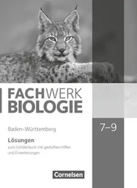 Dörflinger / Hampl / Pohlmann |  Fachwerk Biologie 7.-9. Schuljahr - Baden-Württemberg - Lösungen zum Schülerbuch | Buch |  Sack Fachmedien