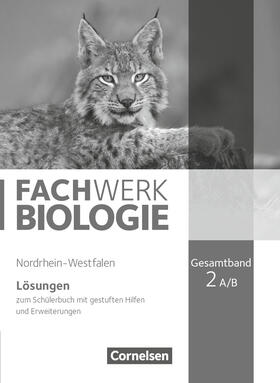 Hampl / Oberschelp / Pondorf |  Fachwerk Biologie Gesamtband. Lösungen Nordrhein-Westfalen | Buch |  Sack Fachmedien