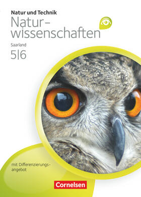 Fess / Poth |  Natur und Technik - Naturwissenschaften 5./6. Schuljahr. Schülerbuch. Differenzierende Ausgabe - Saarland | Buch |  Sack Fachmedien