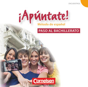  ¡Apúntate! - Ausgabe 2008 - Band 5 - Paso al bachillerato - Audio-CD | Sonstiges |  Sack Fachmedien