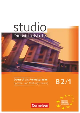 von Eggeling / Pasemann / Funk |  studio d Mittelstufe 1. Arbeitsheft "Trainieren und Testen" | Buch |  Sack Fachmedien