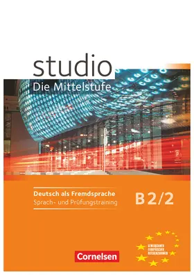 von Eggeling / Pasemann / Funk |  studio d - Mittelstufe B2/2. Sprach- und Prüfungstraining | Buch |  Sack Fachmedien