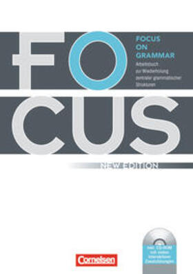 Bliemel / Williams / McCredie |  Focus on Grammar. Neue AusgabeArbeitsbuch zur Wiederholung zentraler grammatischer Strukturen, mit CD-ROM | Buch |  Sack Fachmedien