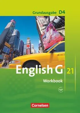 Seidl / Schwarz |  English G 21. Grundausgabe D 4. Workbook mit Audios online | Buch |  Sack Fachmedien