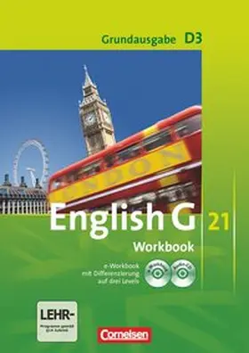 Seidl / Schwarz |  English G 21. Grundausgabe D 3. Workbook mit CD-ROM (e-Workbook) und Audios online | Buch |  Sack Fachmedien