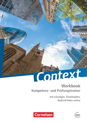 Hohwiller / Schwarz / Maloney |  Context: Kompetenz- und Prüfungstrainer. Workbook mit Online-Materialien | Buch |  Sack Fachmedien