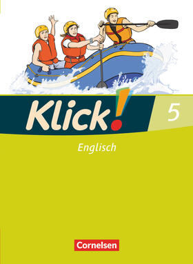 Rudolph / Göbels |  Klick! Englisch 5: 9. Schuljahr. Schülerbuch | Buch |  Sack Fachmedien