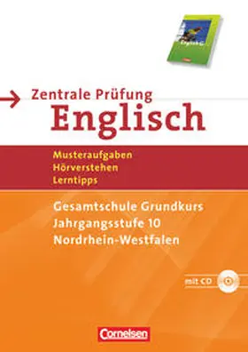 Christie |  English G 21. 10. Schuljahr. Abschlussprüfung Englisch. Arbeitsheft mit Lösungsheft und Hör-CD. Sekundarstufe I  Nordrhein-Westfalen. | Buch |  Sack Fachmedien