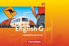 Biederstädt / Schwarz |  English G 21. Ausgabe B 5. Vokabeltaschenbuch | Buch |  Sack Fachmedien