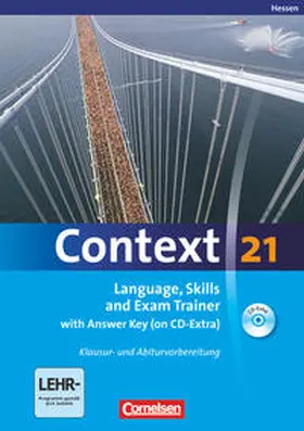 Whittaker / Tudan / Spranger |  Context 21. Workbook mit Lösungsschlüssel und CD-ROM. Hessen | Buch |  Sack Fachmedien