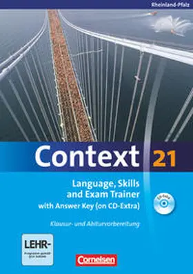 Whittaker / Leithner-Brauns / Tudan |  Context 21. Language, Skills and Exam Trainer. Rheinland-Pfalz | Buch |  Sack Fachmedien