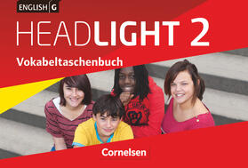 Raspe / Biederstädt / Tröger |  English G Headlight 02: 6. Schuljahr. Vokabeltaschenbuch.  Allgemeine Ausgabe | Buch |  Sack Fachmedien