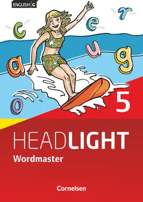 Fleischhauer |  English G Headlight Band 5: 9. Schuljahr - Allgemeine Ausgabe - Wordmaster mit Lösungen | Buch |  Sack Fachmedien