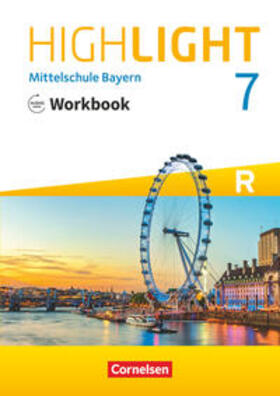 Berwick / Thorne |  Highlight 7. Jahrgangsstufe - Mittelschule Bayern - Workbook mit Audios online. Für R-Klassen | Buch |  Sack Fachmedien