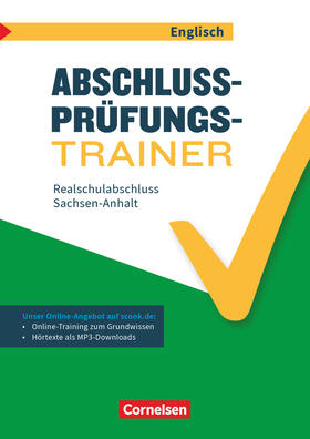 Thorne |  Abschlussprüfungstrainer Englisch - Sachsen-Anhalt. 10. Schuljahr - Realschulabschluss | Buch |  Sack Fachmedien