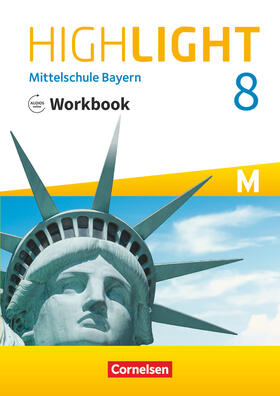  Highlight 8. Jahrgangsstufe - Mittelschule Bayern - Workbook mit Audios online | Buch |  Sack Fachmedien