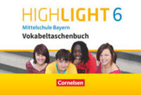Raspe / Biederstädt / Donoghue |  Highlight 6 Mittelschule Bayern - Vokabeltaschenbuch | Buch |  Sack Fachmedien