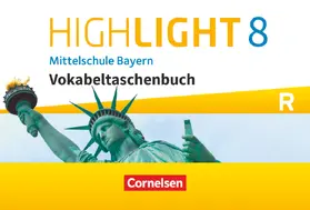  Highlight 8. Jahrgangsstufe - Mittelschule Bayern - Vokabeltaschenbuch | Buch |  Sack Fachmedien