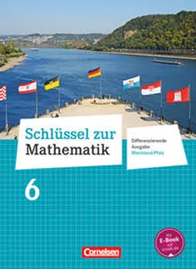 Becker / Koullen / Berkemeier |  Schlüssel zur Mathematik 6. Schuljahr- Differenzierende Ausgabe Rheinland-Pfalz - Schülerbuch | Buch |  Sack Fachmedien