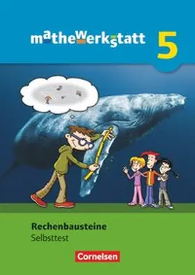 Hußmann / Prediger / Barzel |  mathewerkstatt 5. Rechenbausteine. Selbsttest | Buch |  Sack Fachmedien