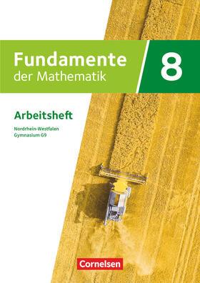  Fundamente der Mathematik 8. Schuljahr - Nordrhein-Westfalen - Arbeitsheft mit Lösungen | Buch |  Sack Fachmedien