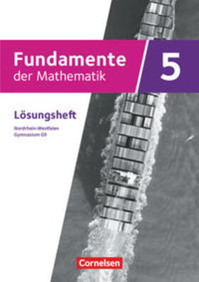  Fundamente der Mathematik 5. Schuljahr - Nordrhein-Westfalen - Lösungen zum Schülerbuch | Buch |  Sack Fachmedien