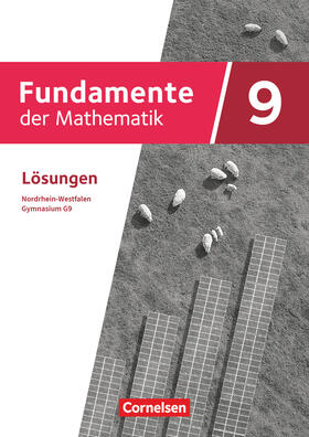  Fundamente der Mathematik 9. Schuljahr - Nordrhein-Westfalen - Lösungen zum Schülerbuch | Buch |  Sack Fachmedien