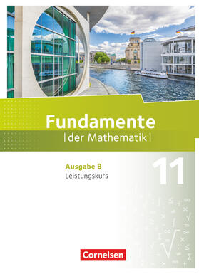  Fundamente der Mathematik 11. Schuljahr. Leistungskurs - Schülerbuch | Buch |  Sack Fachmedien