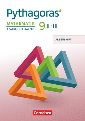  Pythagoras 9. Jahrgangsstufe - Realschule Bayern (WPF II/III) - Arbeitsheft mit eingelegten Lösungen | Buch |  Sack Fachmedien