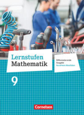 Berkemeier / Wennekers / Gabriel |  Lernstufen Mathematik 9. Schuljahr. Schülerbuch. Differenzierende Ausgabe Nordrhein-Westfalen | Buch |  Sack Fachmedien