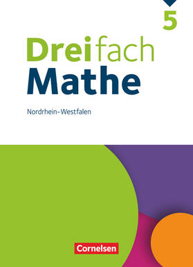 Buchmann / Wennekers / Egan |  Dreifach Mathe 5. Schuljahr - Nordrhein-Westfalen - Schülerbuch | Buch |  Sack Fachmedien