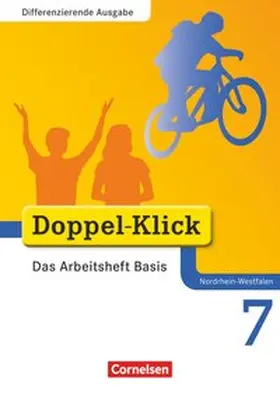 Adam / Bentin / Deters | Doppel-Klick - Differenzierende Ausgabe Nordrhein-Westfalen. 7. Schuljahr. Das Arbeitsheft Basis | Buch | 978-3-06-060109-7 | sack.de