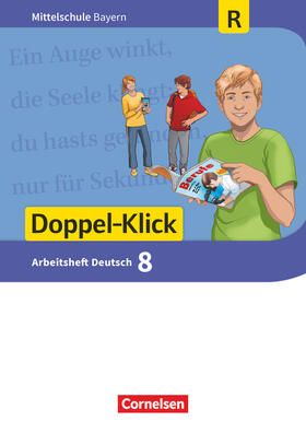 Bonora / Scharfe / Leipold |  Doppel-Klick 8. Jahrgangsstufe - Mittelschule Bayern - Arbeitsheft mit Lösungen. Für Regelklassen | Buch |  Sack Fachmedien