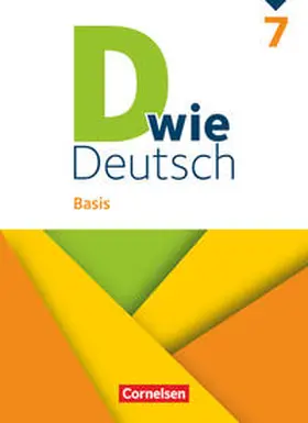 Siebold / González León / Deters |  D wie Deutsch - Basis - 7. Schuljahr | Buch |  Sack Fachmedien